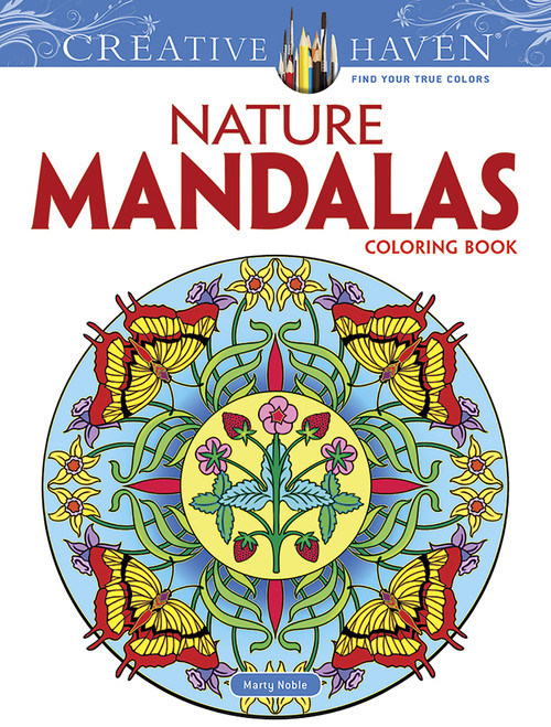 Creative Haven Nature Mandalas Coloring Book by Marty Noble, 9780486491370