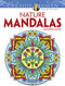 Creative Haven Nature Mandalas Coloring Book by Marty Noble, 9780486491370