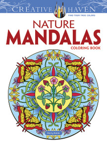 Creative Haven Nature Mandalas Coloring Book by Marty Noble, 9780486491370