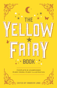 The Yellow Fairy Book by Andrew Lang, 9780486216744