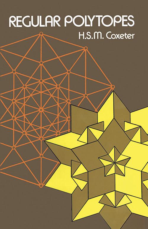 Regular Polytopes by H. S. M. Coxeter, 9780486614809