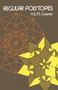 Regular Polytopes by H. S. M. Coxeter, 9780486614809
