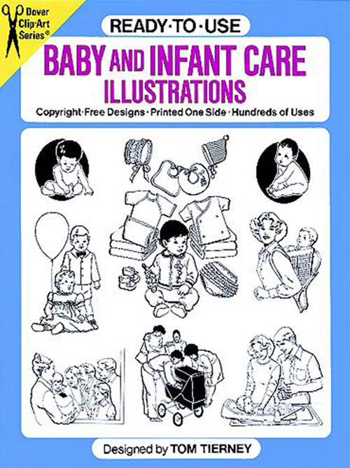 Ready-to-Use Baby and Infant Care Illustrations by Tom Tierney, 9780486256696