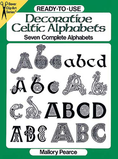 Ready-to-Use Decorative Celtic Alphabets by Mallory Pearce, 9780486270418