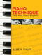 Piano Technique (Tone, Touch, Phrasing and Dynamics) by Lillie H. Philipp, 9780486242729
