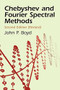 Chebyshev and Fourier Spectral Methods (Second Revised Edition) by John P. Boyd, 9780486411835