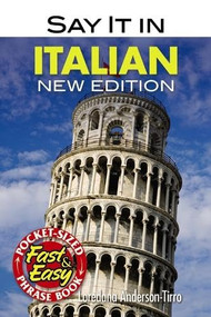 Say It in Italian (New Edition) by Loredana Anderson-Tirro, 9780486476377