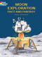 Moon Exploration Fact and Fantasy by Bruce LaFontaine, 9780486415499