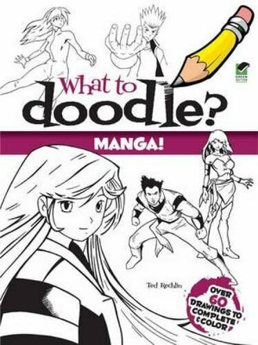 What to Doodle? Manga! by Ted Rechlin, 9780486482903