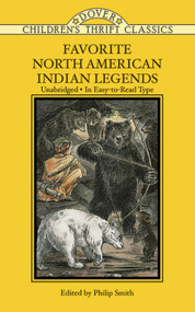 Favorite North American Indian Legends by Philip Smith, 9780486278223