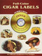 Full-Color Cigar Labels CD-ROM and Book by Dover, 9780486995519