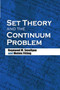 Set Theory and the Continuum Problem by Raymond M. Smullyan, Melvin Fitting, 9780486474847