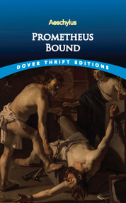 Prometheus Bound - 9780486287621 by Aeschylus, 9780486287621