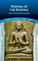 Wisdom of the Buddha (The Unabridged Dhammapada) by F. Max Müller, 9780486411200