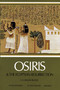 Osiris and the Egyptian Resurrection, Vol. 1 by E. A. Wallis Budge, 9780486227801