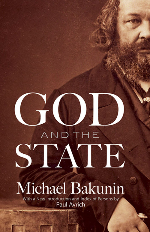 God and the State by Michael Bakunin, 9780486224831