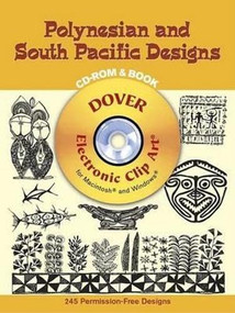 Polynesian and South Pacific Designs CD-ROM and Book by Gregory Mirow, 9780486995847