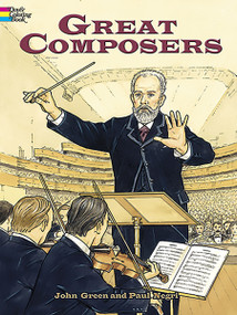 Great Composers Coloring Book by John Green, Paul Negri, 9780486462141