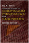 Introduction to Continuum Mechanics for Engineers (Revised Edition) by Ray M. Bowen, 9780486474601