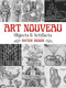 Art Nouveau: Objects and Artifacts by Anton Seder, 9780486797335