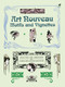 Art Nouveau Motifs and Vignettes by Carol Belanger Grafton, 9780486259369