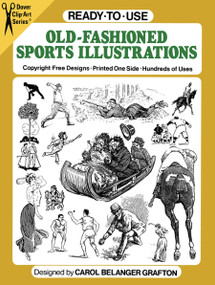 Ready-to-Use Old-Fashioned Sports Illustrations by Carol Belanger Grafton, 9780486257761