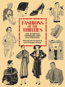 Fashions of the Thirties (476 Authentic Copyright-Free Illustrations) by Carol Belanger Grafton, 9780486275802