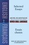 Selected Essays/Essais choisis (A Dual-Language Book) by Michel de Montaigne, Stanley Appelbaum, Stanley Appelbaum, 9780486457444