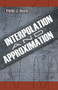 Interpolation and Approximation by Philip J. Davis, 9780486624952