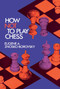 How Not to Play Chess by Eugene A. Znosko-Borovsky, 9780486209203