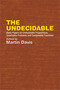 The Undecidable (Basic Papers on Undecidable Propositions, Unsolvable Problems and Computable Functions) by Martin Davis, 9780486432281