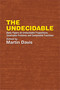 The Undecidable (Basic Papers on Undecidable Propositions, Unsolvable Problems and Computable Functions) by Martin Davis, 9780486432281