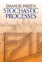 Stochastic Processes by Emanuel Parzen, 9780486796888