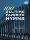 100 All-Time Favorite Hymns by Rollin Smith, 9780486472300