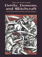 Devils, Demons, and Witchcraft (244 Illustrations for Artists and Craftspeople) by Ernst and Johanna Lehner, 9780486227511