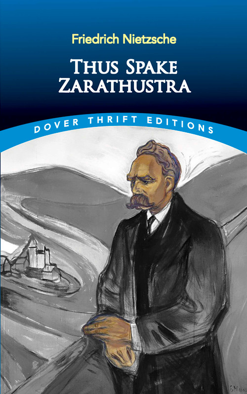 Thus Spake Zarathustra - 9780486406633 by Friedrich Nietzsche, 9780486406633