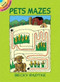 Pets Mazes (Miniature Edition) by Becky Radtke, 9780486435244