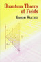 Quantum Theory of Fields by Gregor Wentzel, 9780486432458