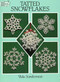 Tatted Snowflakes by Vida Sunderman, 9780486283036