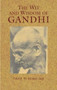 The Wit and Wisdom of Gandhi by Mohandas Gandhi, Homer A.  Jack, 9780486439921