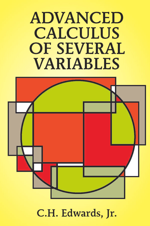 Advanced Calculus of Several Variables by C. H. Edwards, 9780486683362