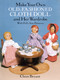Make Your Own Old-Fashioned Cloth Doll and Her Wardrobe (With Full-Size Patterns) by Claire Bryant, 9780486263618