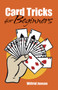 Card Tricks for Beginners by Wilfrid Jonson, 9780486434650