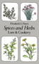 Spices and Herbs (Lore and Cookery) by Elizabeth S. Hayes, 9780486240268