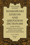 Shakespeare Lexicon and Quotation Dictionary, Vol. 1 by Alexander Schmidt, 9780486227269