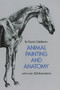 Animal Painting and Anatomy by W. Frank Calderon, 9780486225234