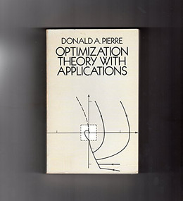 Optimization Theory with Applications by Donald A. Pierre, 9780486652054