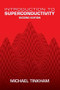 Introduction to Superconductivity (Second Edition) by Michael Tinkham, 9780486435039