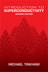 Introduction to Superconductivity (Second Edition) by Michael Tinkham, 9780486435039