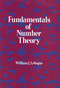 Fundamentals of Number Theory by William J. LeVeque, 9780486689067